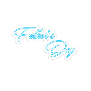 Custom Neon Signs For Father’s Day